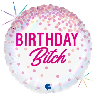 Fóliový balónek Birthday Bitch 46cm