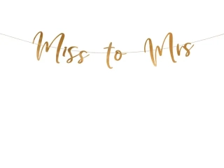 Rozlučkový banner Miss to Mrs